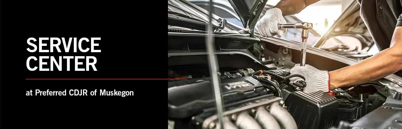 Rewritten Service Center Page - Preferred CDJR of Muskegon