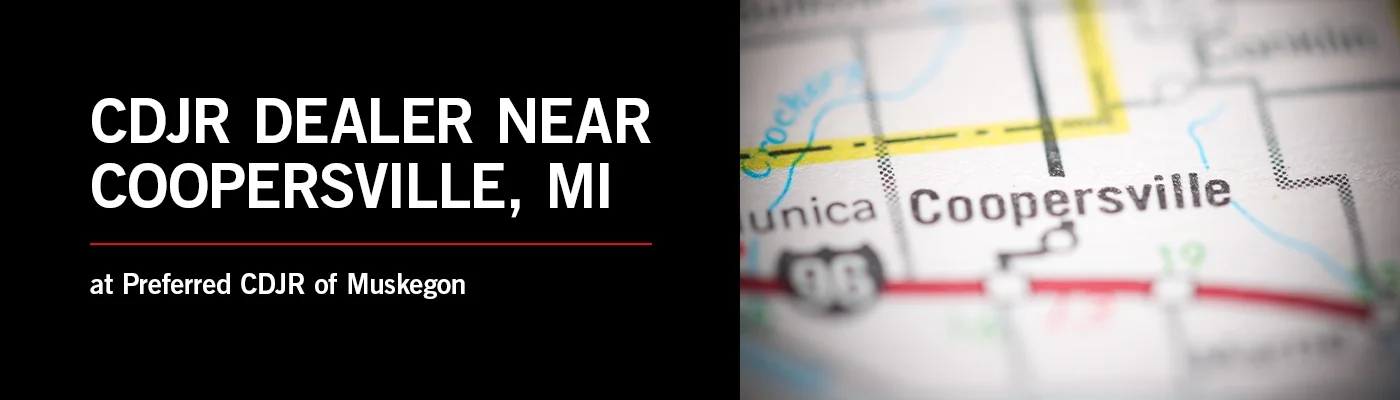 Coopersville Geo Page - Preferred CDJR of Muskegon